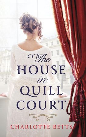 The House in Quill Court (ebok) av Charlotte Betts