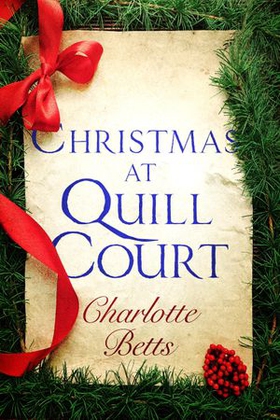 Christmas at Quill Court - A Short Story (ebok) av Charlotte Betts