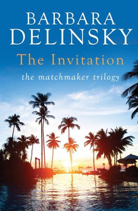The Invitation (ebok) av Barbara Delinsky