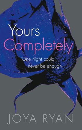 Yours Completely (ebok) av Joya Ryan