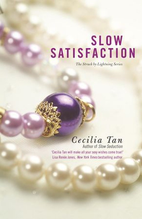 Slow Satisfaction (ebok) av Cecilia Tan