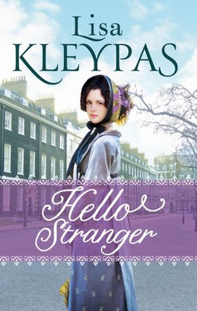 Hello Stranger (ebok) av Lisa Kleypas