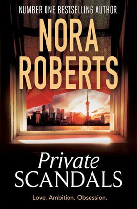 Private Scandals (ebok) av Nora Roberts