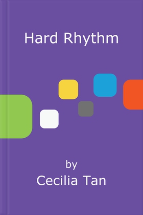 Hard Rhythm (ebok) av Cecilia Tan