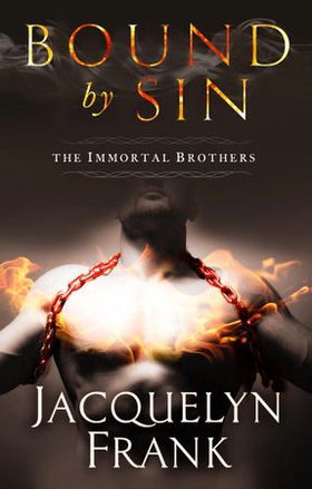Bound by Sin (ebok) av Jacquelyn Frank