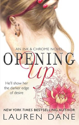 Opening Up (ebok) av Lauren Dane