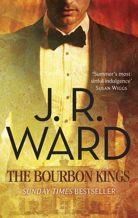 The Bourbon Kings (ebok) av J. R. Ward