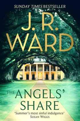 The Angels' Share (ebok) av J. R. Ward