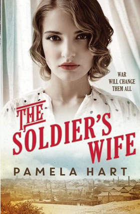 The Soldier's Wife (ebok) av Pamela Hart