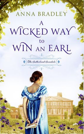 A Wicked Way to Win an Earl (ebok) av Anna Bradley