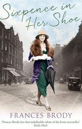 Sixpence in Her Shoe (ebok) av Frances Brody