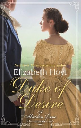 Duke of Desire (ebok) av Elizabeth Hoyt