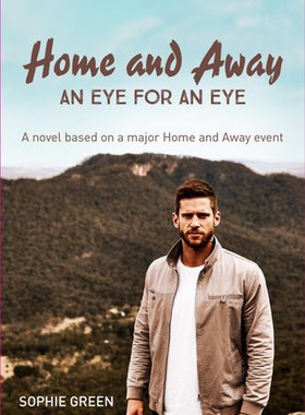 An Eye For An Eye - A Home & Away novella (ebok) av Sophie Green