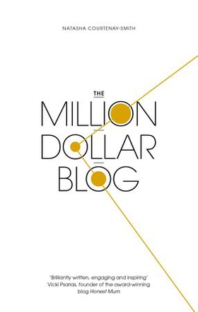 The Million Dollar Blog (ebok) av Ukjent