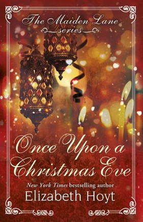 Once Upon a Christmas Eve: A Maiden Lane Novella (ebok) av Elizabeth Hoyt