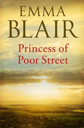 Princess of Poor Street (ebok) av Emma Blair