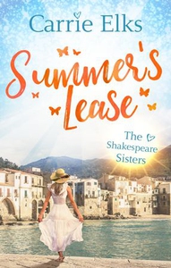 Summer's lease (ebok) av Carrie Elks