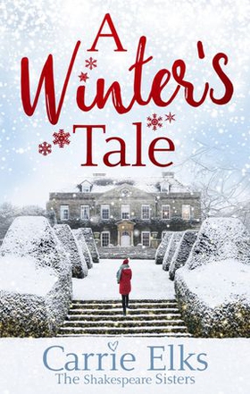 A Winter's Tale - a heartwarming romance for a cold winter's night (ebok) av Carrie Elks