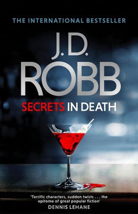 Secrets in Death - An Eve Dallas thriller (Book 45) (ebok) av J. D. Robb