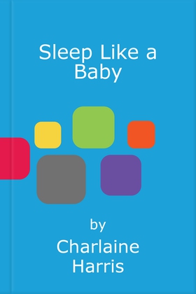 Sleep Like a Baby (ebok) av Charlaine Harris