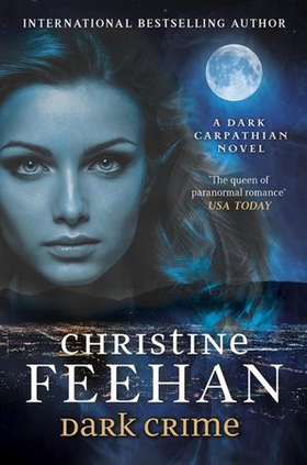Dark Crime (ebok) av Christine Feehan