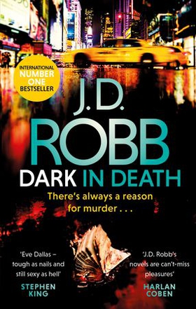 Dark in Death - An Eve Dallas thriller (Book 46) (ebok) av J. D. Robb