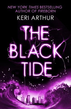 The Black Tide (ebok) av Keri Arthur