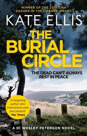 The Burial Circle - Book 24 in the DI Wesley Peterson crime series (ebok) av Kate Ellis