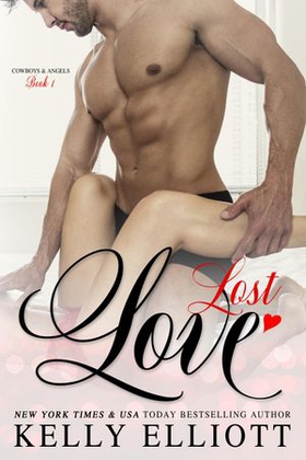 Lost Love (ebok) av Kelly Elliott