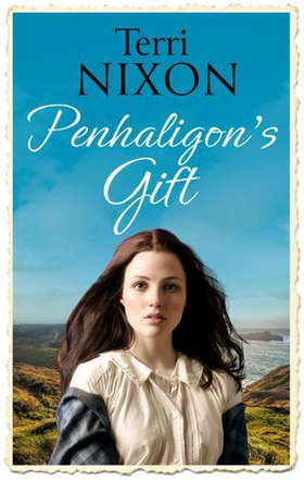 Penhaligon's Gift (ebok) av Terri Nixon