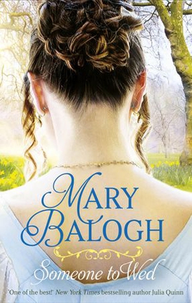Someone to Wed (ebok) av Mary Balogh