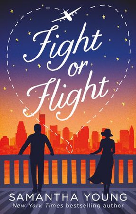 Fight or Flight (ebok) av Samantha Young