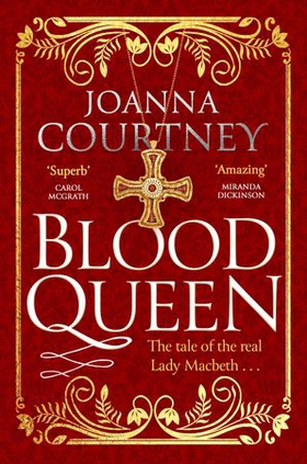 Blood Queen (ebok) av Joanna Courtney