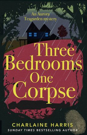 Three Bedrooms, One Corpse (ebok) av Charlaine Harris