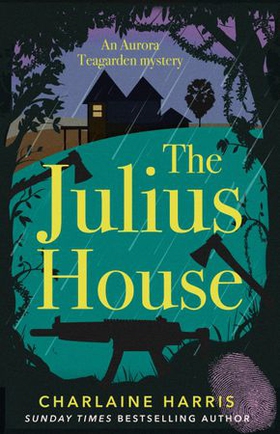 The Julius House (ebok) av Charlaine Harris