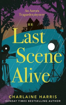 Last Scene Alive (ebok) av Charlaine Harris