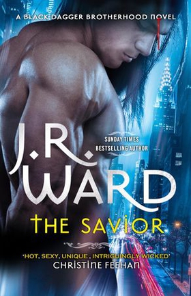 The Savior (ebok) av J. R. Ward