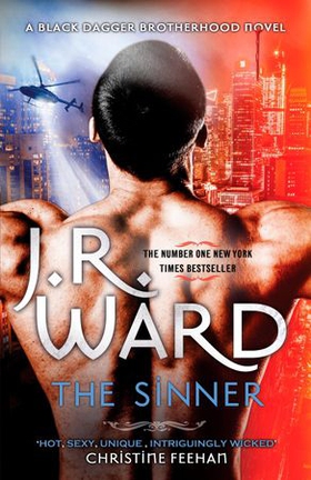 The Sinner - Escape into the world of the Black Dagger Brotherhood (ebok) av J. R. Ward