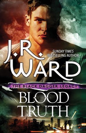 Blood Truth (ebok) av J. R. Ward