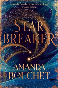 Starbreaker (ebok) av Amanda Bouchet