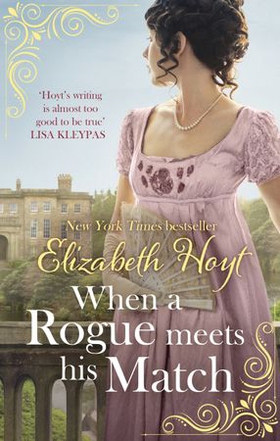 When A Rogue Meets His Match (ebok) av Elizabeth Hoyt