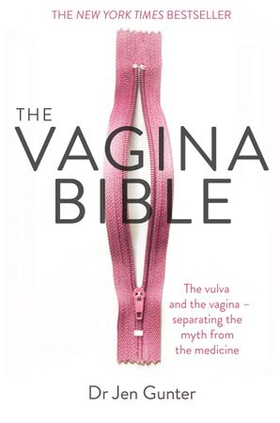 The Vagina Bible - The vulva and the vagina - separating the myth from the medicine (ebok) av Ukjent