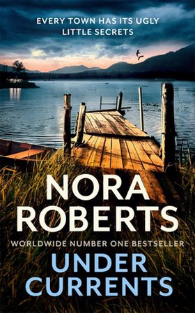 Under Currents (ebok) av Nora Roberts