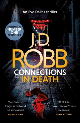 Connections in Death - An Eve Dallas thriller (Book 48) (ebok) av J. D. Robb