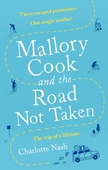 Mallory Cook and the Road Not Taken