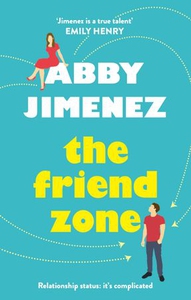 The Friend Zone: the most hilarious and heart