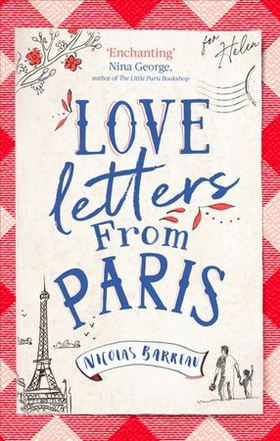 Love Letters from Paris - the most enchanting read of 2021 (ebok) av Nicolas Barreau