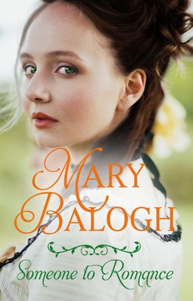Someone to Romance (ebok) av Mary Balogh