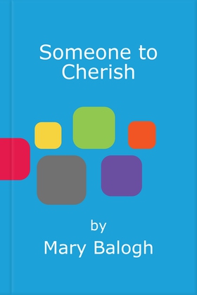 Someone to Cherish (ebok) av Mary Balogh