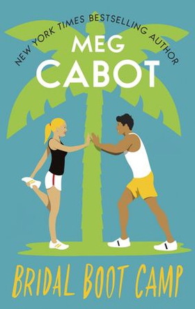 Bridal Boot Camp - a Little Bridge Island novella (ebok) av Meg Cabot